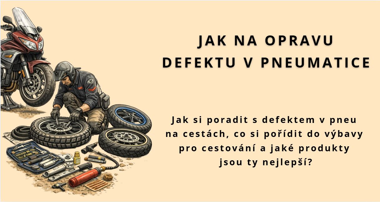 JAK NA OPRAVU DEFEKTU V PNEUMATICE